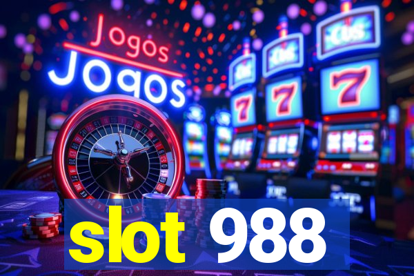 slot 988